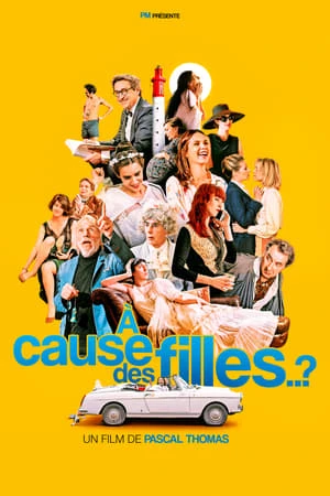  À cause des filles…? affiche 