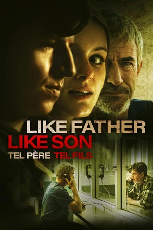  Like Father Like Son affiche 