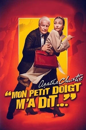  Mon petit doigt m'a dit… affiche 