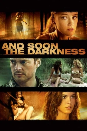  And Soon the Darkness affiche 